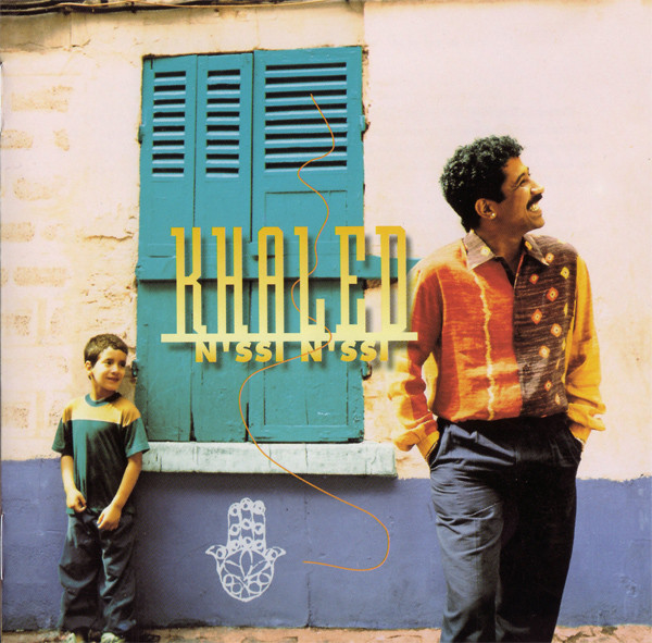 Khaled: N'ssi N'ssi (1993)